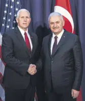 ??  ?? Prime Minister Binali Yıldırım met with Vice President Mike Pence at the Munich Security Conference earlier this year.
