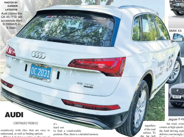  ?? PHOTOS BY KAREEM LATOUCHE ?? Audi claims the Q5 45 TFSI will accelerate from 0-100km/h in 6.3sec.