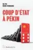  ??  ?? Coup d’état à Pékin, de Ho Pin et Huang Wenguang, traduit de l'anglais par Georges Liébert, éditions Slatkine & Cie, 2017.