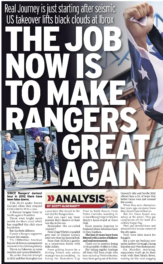 THE JOB NOW IS TO MAKE RANGERS GREAT AGAIN - PressReader