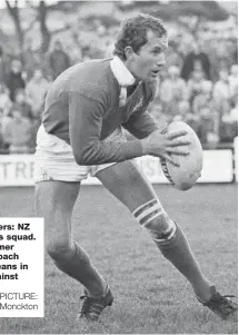  ?? PICTURE: Phil Monckton ?? Dirt trackers: NZ Barbarians squad. Right: former Wallaby coach Robbie Deans in action against Cornwall