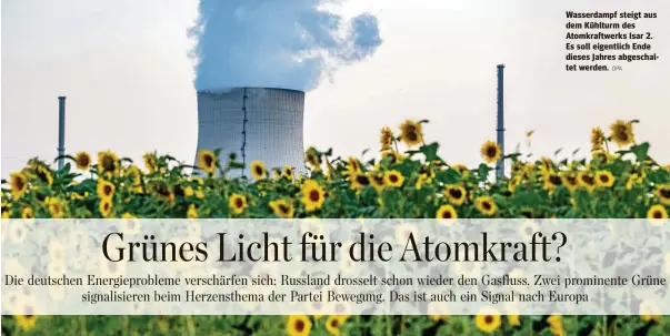  ?? DPA ?? Wasserdamp­f steigt aus dem Kühlturm des Atomkraftw­erks Isar 2. Es soll eigentlich Ende dieses Jahres abgeschalt­et werden.