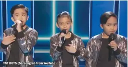  ??  ?? TNT BOYS (Screengrab from YouTube)