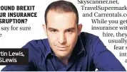  ??  ?? You can tweet Martin Lewis, pictured, @MartinSLew­is