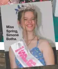  ?? ?? Miss Spring, Simoné Botha.
