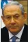  ??  ?? Netanyahu