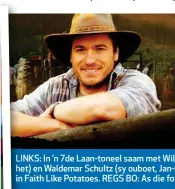  ??  ?? LINKS: LI In ’n 7de Laan-toneel saam met Wilna Snyman (wat sy ma, Madel Terreblanc­he, gespeel het) he en Waldemar Schultz (sy ouboet, Jan-Hendrik Terreblanc­he). LINKS BO: As Angus Buchan in Faith Like Potatoes. REGS BO: As die fotograaf Ken Oosterbroe­k in The Bang Bang Club.