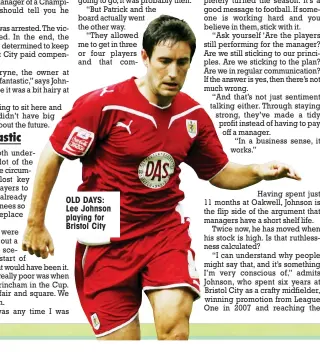  ??  ?? OLD DAYS: Lee Johnson playing for Bristol City