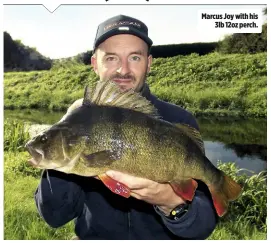  ??  ?? Marcus Joy with his 3lb 12oz perch.