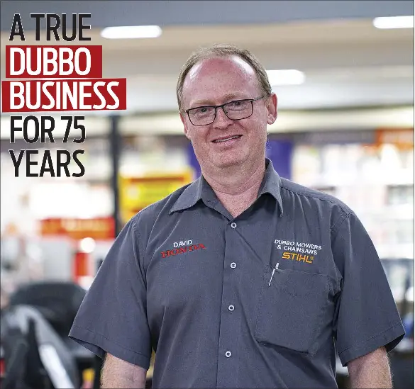 A TRUE DUBBO BUSINESS FOR 75 YEARS PressReader