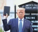  ?? AP ?? President Donald Trump at St. John’s Church on June 1, 2020.