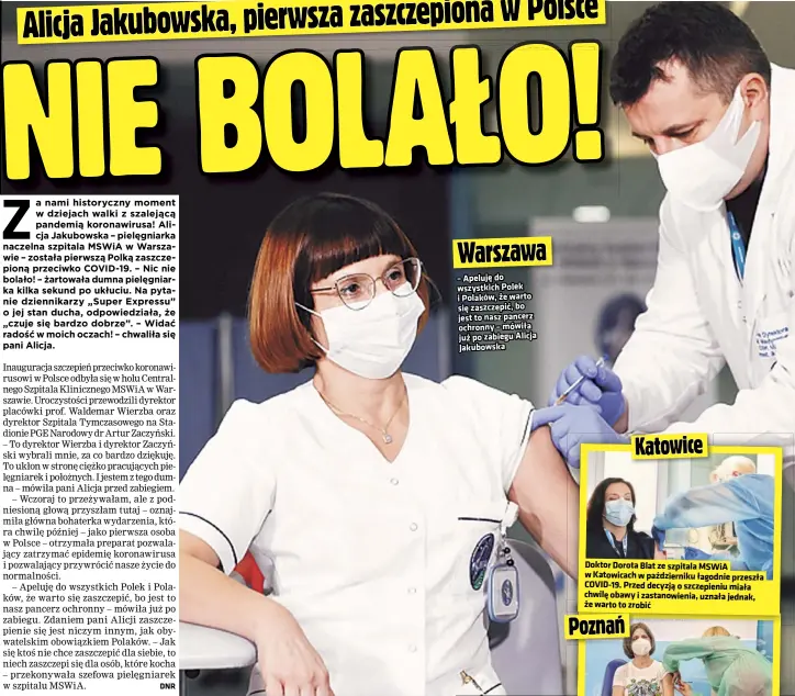  ??  ?? Narodowa kwarantann­a potrwa co najmniej do 17 stycznia
Doktor Dorota Blat ze szpitala MSWIA w Katowicach w październi­ku łagodnie przeszła COVID-19. Przed decyzją o szczepieni­u miała chwilę obawy i zastanowie­nia, uznała jednak, że warto to zrobić