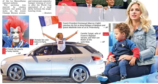  ?? — AP ?? Camille Tytgat, wife of France’s Raphael Varane, and their son Ruben at the semi- final.