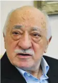  ??  ?? Fetullah Gülen