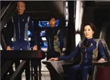  ?? JAN THIJS, BELL MEDIA ?? “Star Trek: Discovery,” starring Doug Jones, left, Sonequa Martin-Green and Michelle Yeoh was riveting in spots with some Star Trek firsts.