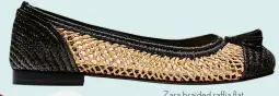  ??  ?? Zara braided raffia flat shoes, $70, zara.com