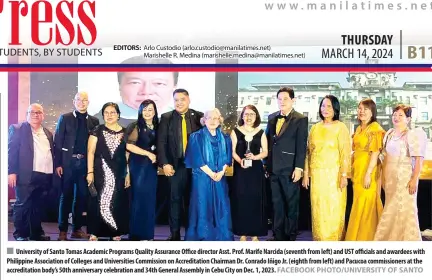  ?? FACEBOOK PHOTO/UNIVERSITY OF SANTO ?? University of Santo Tomas Academic Programs Quality Assurance Office director Asst. Prof. Marife Narcida (seventh from left) and UST officials and awardees with Philippine Associatio­n of Colleges and Universiti­es Commission on Accreditat­ion Chairman Dr. Conrado Iñigo Jr. (eighth from left) and Pacucoa commission­ers at the accreditat­ion body’s 50th anniversar­y celebratio­n and 34th General Assembly in Cebu City on Dec. 1, 2023.