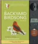  ??  ?? Donald Kroodsma’s fabulous Backyard Birdsong Guide, made with the Cornell Lab or Ornitholog­y, is expensive and not easy to find these days, but worth the effort.