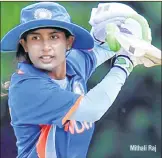  ??  ?? Mithali Raj