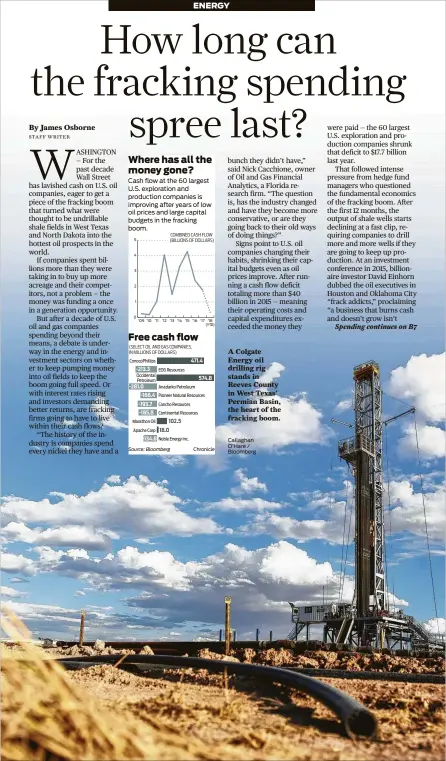  ?? Callaghan O'Hare / Bloomberg ?? A Colgate Energy oil drilling rig stands in Reeves County in West Texas’ Permian Basin, the heart of the fracking boom.