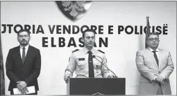  ?? ?? Drejtuesit e Policisë së Elbasanit, dje gjatë konferencë­s