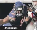  ??  ?? Eddie Goldman