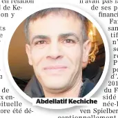  ??  ?? Abdellatif Kechiche