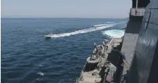  ?? AFP ?? Tempers seem to be gradually rising in the Gulf waters