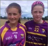  ??  ?? Clonard/Volunteers players Emer O’Connor and Katie Law who played in the Leinster Under-14 blitz in Carlow recently. Katie scored the winning goal in the dying seconds to secure the Under-14 Leinster Division 1 title for Wexford, while Emer’s Division...