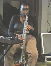  ?? ?? Band member and Maywood resident D’Erania is known as “The Queen of Sax.”