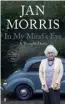  ??  ?? IN MY MIND’S EYE: A THOUGHT DIARY, By Jan Morris (Faber &amp; Faber, $36.99)