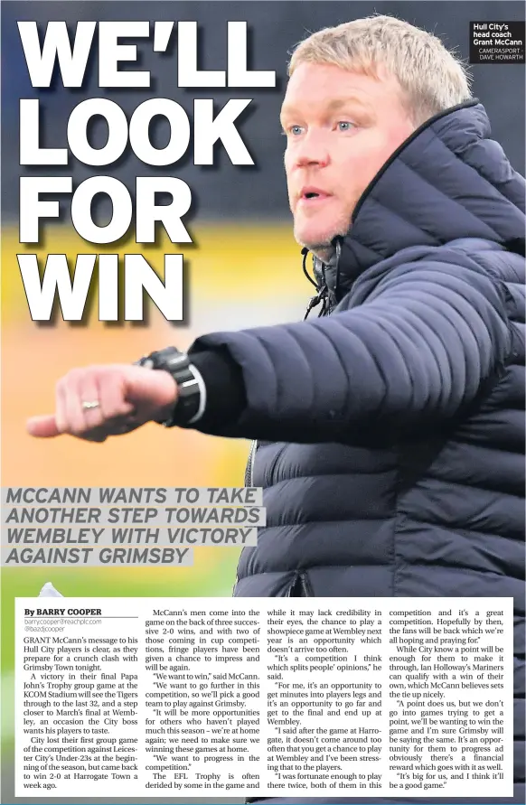  ?? CAMERASPOR­T - DAVE HOWARTH ?? Hull City’s head coach Grant Mccann