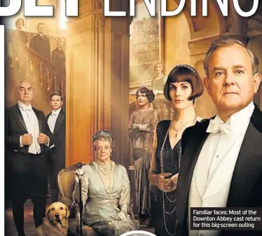  ??  ?? Familiar faces: Most of the Downton Abbey cast return for this big-screen outing