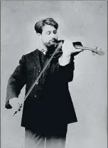  ?? . ?? El violinista y compositor Joan Manén