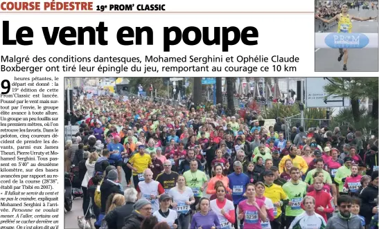  ?? (Photos Cyril Dodergny et Franck Fernandes) ?? Le climat difficile n’a pas permis aux athlètes de battre les records. Aucun des  engagés n’est passé sous la demi-heure.