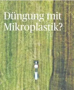  ?? [Picturedes­k / Jfk] ?? Man sieht es nicht, man schmeckt es nicht: Mikroplast­ik