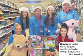  ?? 191216appe­al_01 ?? Generous Staff at Home Bargains donated instead of doing a Secret Santa