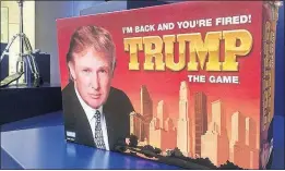  ?? [JAMES BROOKS/THE ASSOCIATED PRESS] ?? The board game Trump: I’m Back And You’re Fired never caught sparks.