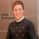  ??  ?? Eddie Redmayne