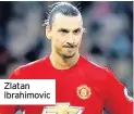  ??  ?? Zlatan Ibrahimovi­c