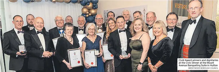  ?? BRENTWOOD BOROUGH COUNCIL ?? Civid Award winners and dignitarie­s at the Civic Dinner at the Mount Avenue Banqueting Suite in Hutton