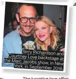  ??  ?? Terry Richardson and Courtney Love backstage at the Marc Jacobs show, in New York, in September 2016.