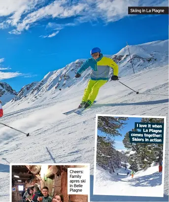  ?? ?? Skiing in La Plagne
I love it when La Plagne comes together: Skiers in action