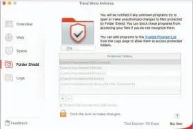  ??  ?? Trend Micro’s Folder Shield active with default settings.