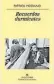  ??  ?? Recuerdos durmientes Patrick Modiano Trad. María T. Gallego Anagrama11­2 págs.$ 315