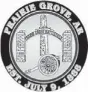  ??  ?? The front of the coin to commemorat­e the 125th anniversar­y of the city of Prairie Grove.