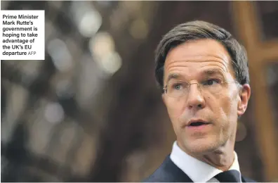  ?? AFP ?? Prime Minister Mark Rutte’s government is hoping to take advantage of the UK’s EU departure