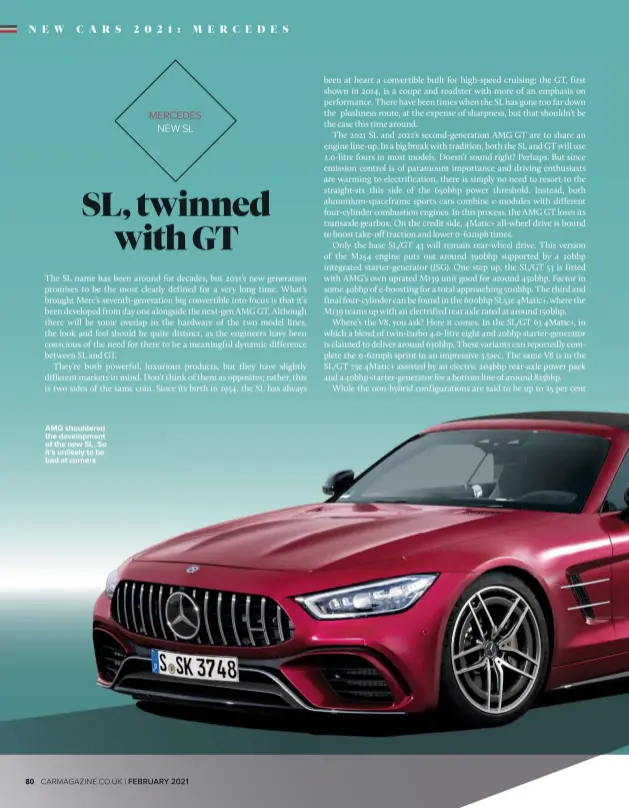  ??  ?? AMG shouldered the developmen­t of the new SL. So it’s unlikely to be bad at corners