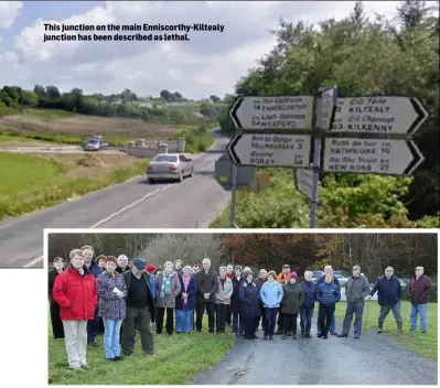  ??  ?? This junction on the main Enniscorth­y-Kiltealy junction has been described as lethal. A large group of local residents gathered in support of Amanda Cloke last Thursday.