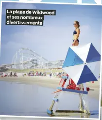  ?? ?? La plage de Wildwood et ses nombreux divertisse­ments